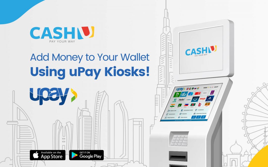 Now you can add money to CashU wallet using uPay kiosks.