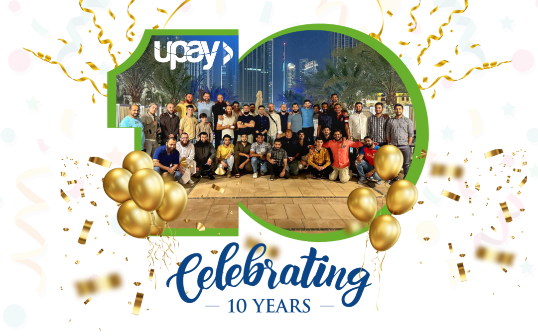 Celebrating uPay’s 10th Anniversary